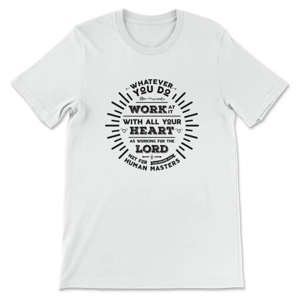 buyers-shop-working-for-the-lord-colossians-323-t-shirt-for-discount_1.webp