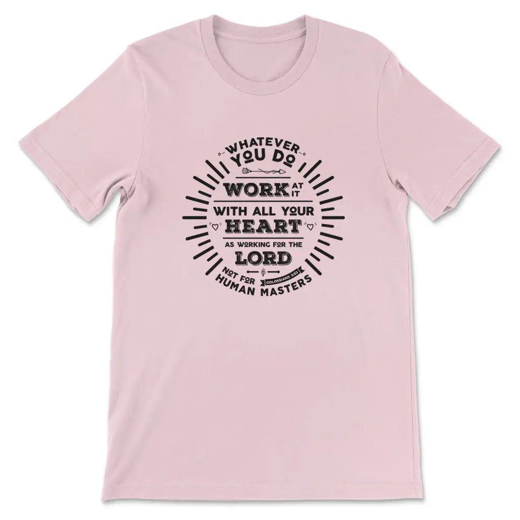 buyers-shop-working-for-the-lord-colossians-323-t-shirt-for-discount_6.webp