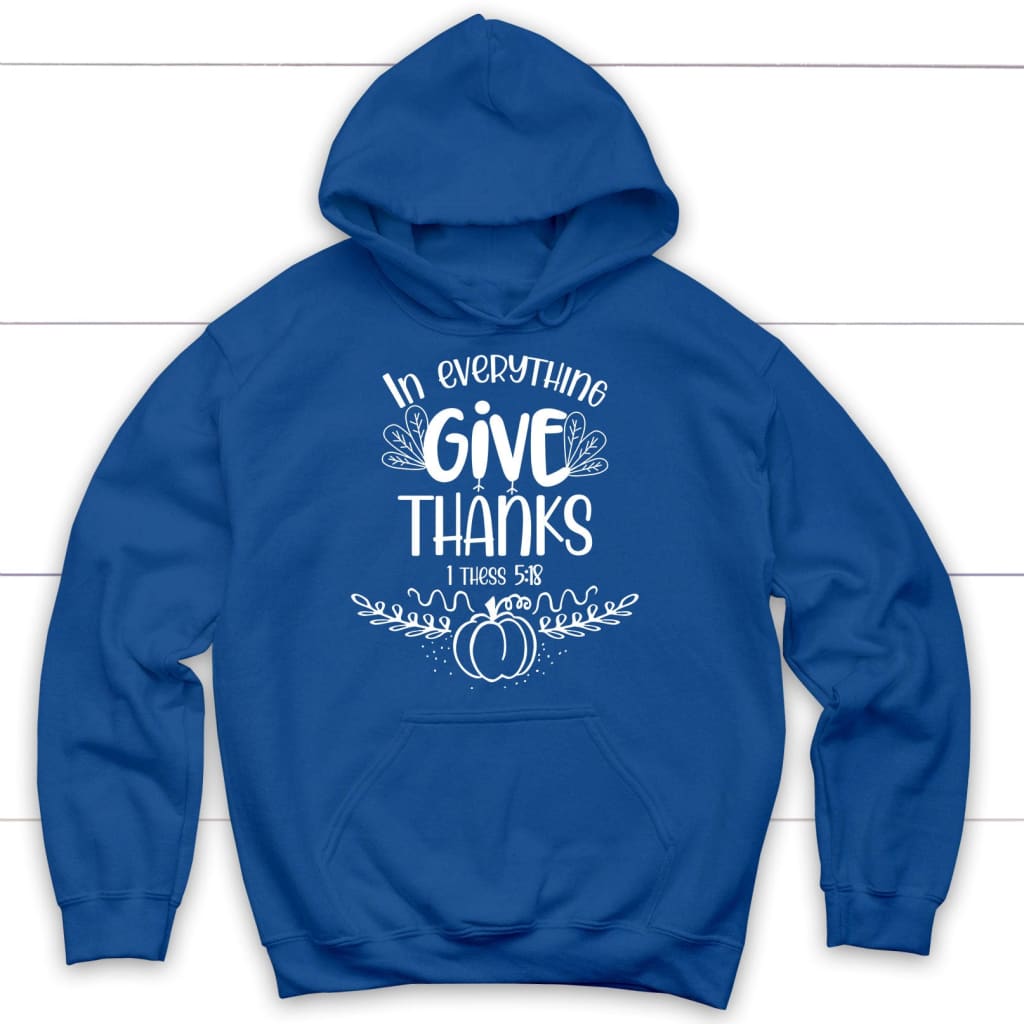 the-one-place-to-buy-1-thess-518-in-everything-give-thanks-fall-hoodie-on-sale_5.jpg