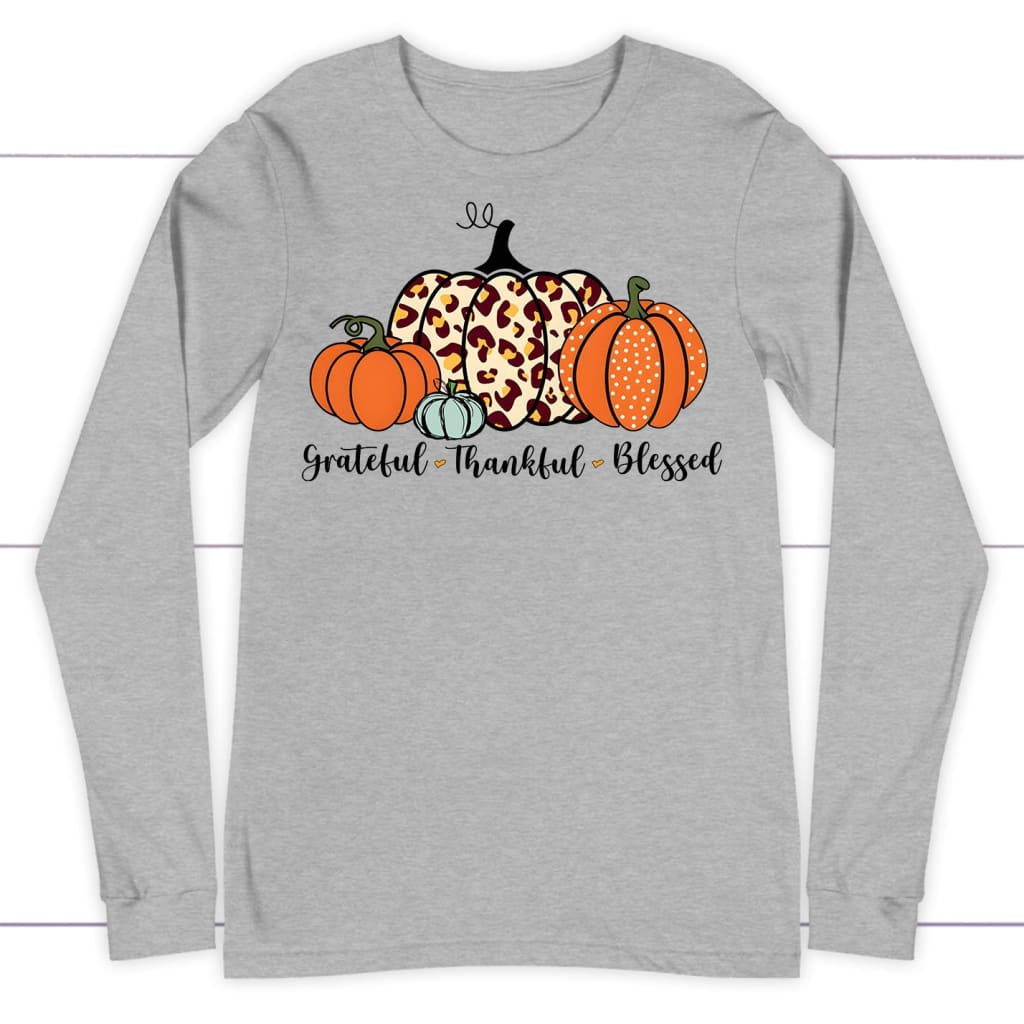 we-believe-in-helping-you-find-the-perfect-grateful-thankful-blessed-pumpkin-fall-long-sleeve-shirt-cheap_1.jpg